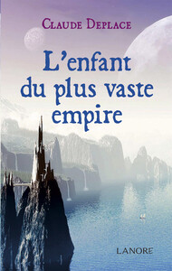 L'ENFANT DU PLUS VASTE EMPIRE