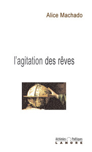 L'agitation des rêves