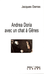 Andrea Doria avec un chat à Gênes - Alchimies Poétiques