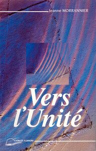VERS L'UNITE