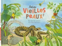 Adieu vieilles peaux ! Les mues des animaux