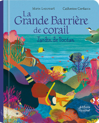 La Grande barrière de corail