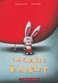 LA COLERE D'ALBERT