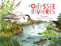 L'ODYSSEE DES RIVIERES