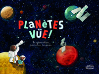 Planètes en vue !