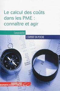 Le calcul des coûts dans les PME : connaître et agir