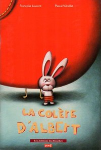 LA COLERE D'ALBERT