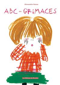 ABC DES GRIMACES