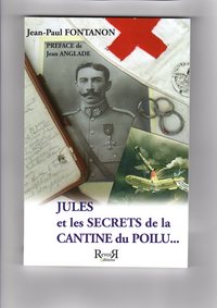 JULES et les SECRETS de la CANTINE du POILU ...