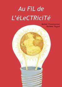 AU FIL DE L'ELECTRICITE