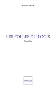 Les folles du logis