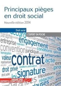 Principaux pièges en droit social - Nouvelle édition 2014