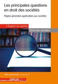 LES PRINCIPALES QUESTIONS EN DROIT DES SOCIETES - REGLES GENERALES APPLICABLES AUX SOCIETES. CETTE 2