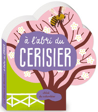 A L'ABRI DU CERISIER