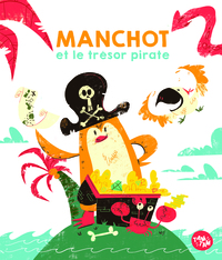 MANCHOT ET LE TRESOR PIRATE