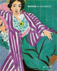 Matisse In 400 Images /anglais