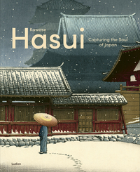 Kawase Hasui : Modern Visions of Japan /anglais