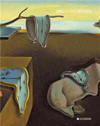 DALI IN 400 IMAGES /ANGLAIS