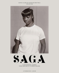 SAGA  A Photographic Journey from EugEne Atget to Tarrah Krajnak /anglais