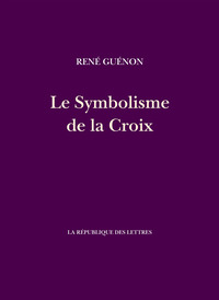 Le Symbolisme de la Croix