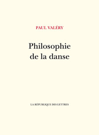 PHILOSOPHIE DE LA DANSE