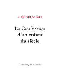 La Confession d'un enfant du siècle