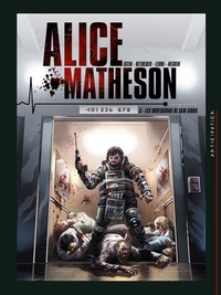 Alice Matheson T05 - Les Obsessions de Sam Gibb