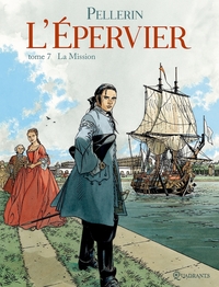 L'EPERVIERS T07 LA MISSION - Tome 7