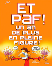 Et Paf ! un an de plus en pleine figure - Grand format