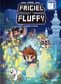 FRIGIEL ET FLUFFY T16 - A TRAVERS LE PORTAIL