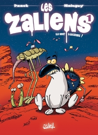 LES ZALIENS T01 - ILS SONT DANGEREUX !