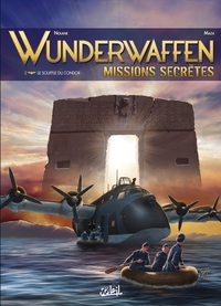 Wunderwaffen Missions secrètes T02