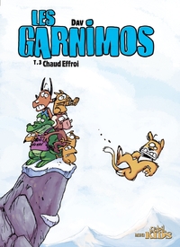 LES GARNIMOS T03 - CHAUD EFFROI