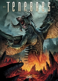 TENEBRES T05 - CREATURES