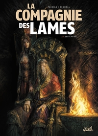 LA COMPAGNIE DES LAMES T02 - DESOLATION