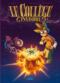 Le Collège invisible T06 - Galactus Destructor