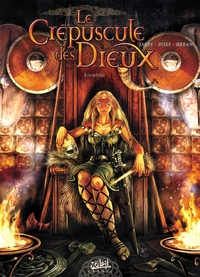LE CREPUSCULES DES DIEUX - LE CREPUSCULE DES DIEUX T05 - KRIEMHILDE