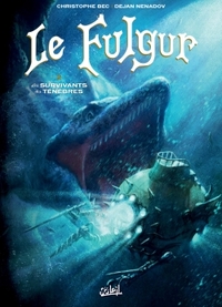 LE FULGUR T02 - LES SURVIVANTS DES TENEBRES