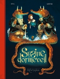 SUSINE ET LE DORMEVEIL T02 - DANS LE MONDE D'APRES