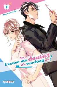 Excuse me dentist, it's touching me! T01