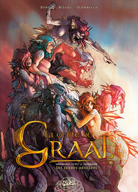 La Quête du Graal T04 - Les Terres désolées