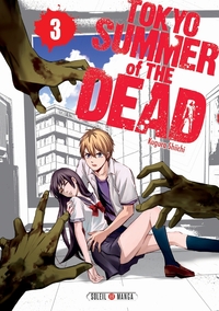 Tokyo - Summer of the dead T03
