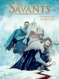 LES SAVANTS T02 - URANIBORG, 1594 - LA BETE DE L'ILE