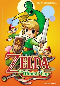 THE LEGEND OF ZELDA T07 - THE MINISH CAP - VOL07