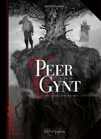 PEER GYNT - T02 - PEER GYNT ACTE II