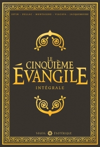 Le Cinquième Évangile - Intégrale