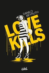 LOVE KILLS - ONE-SHOT - LOVE KILLS