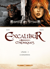 EXCALIBUR - CHRONIQUES T02 - CERNUNNOS