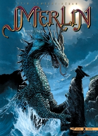 MERLIN T01 - LA COLERE D'AHES