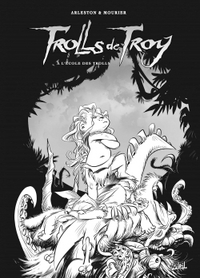 TROLLS DE TROY T22 - TIRAGE SPECIAL NB